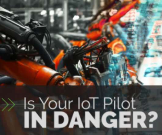 Is Your IoT Pilot in Danger?